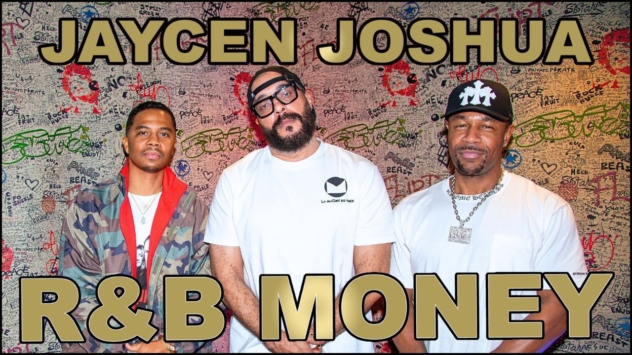 Jaycen Joshua • Mixing Modern Classics & The God Particle • R&B MONEY Podcast • Ep.164