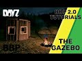 DayZ BaseBuildingPlus - Learn How To Create a Gazebo In Just 5 Minutes!