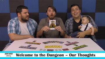 Welcome to the Dungeon - Our Thoughts (Board Game)