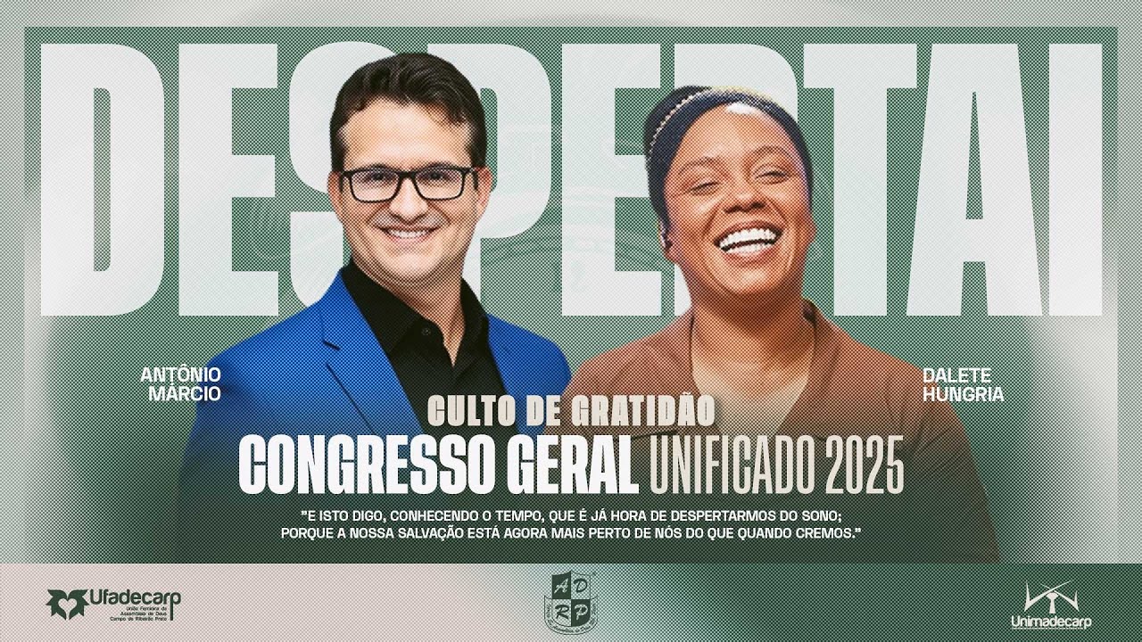 CONGRESSO GERAL UNIFICADO 2025 - PR. ANTÔNIO MARCIO E DALETE HUNGRIA -  QUARTA NOITE - IEADERP