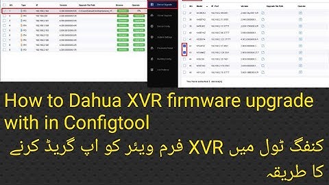 How to dahua XVR/DVR Firmware Upgrade with in Configtool
