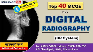 IMPORTANT MCQs from DIGITAL RADIOGRAPHY || DR SYSTEM || RADIOLOGY MCQs || Radiography Q&A