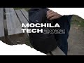 MOCHILA TECH 2022 🎒
