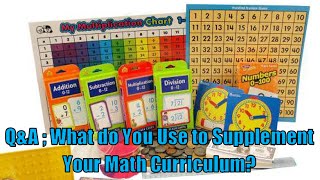 Q & A; What do You Use to Supplement Your Math Curriculum?