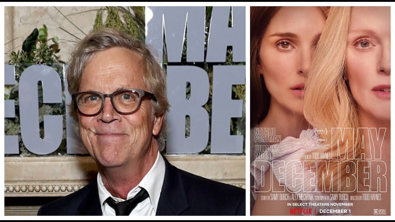Interview: Director Todd Haynes talks May December and working with ...