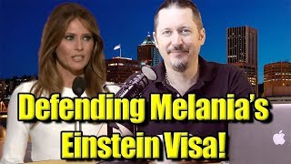 Defending Melanias Einstein Visa
