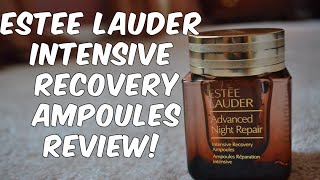 All About Estee Lauder Advanced Night Repair Intensive Recovery Ampoules | lusterings