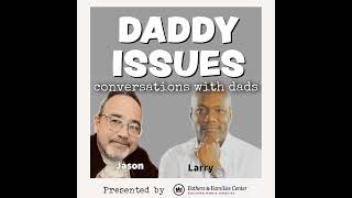 Daddy Issues Episode 16 – Youth Sports