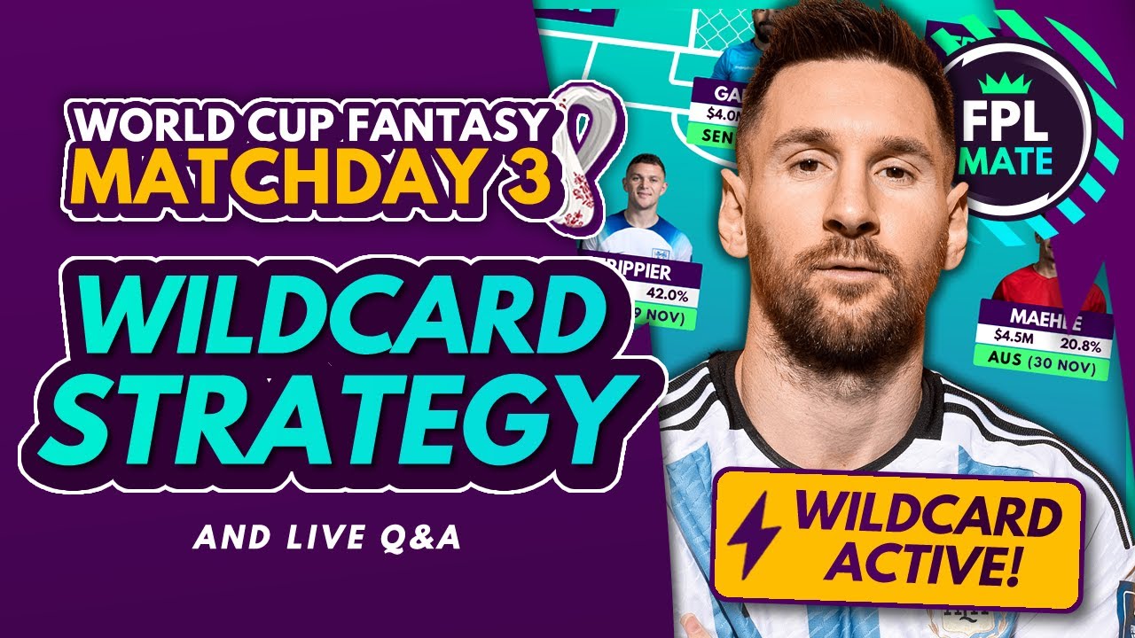 WORLD CUP FANTASY MATCHDAY 3 Wildcard Draft, Hacks & LIVE Q&A Tips