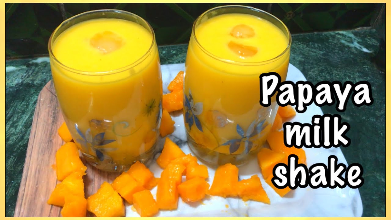 Delicious papaya milk shake Healthy&Tasty milk shake Easy to