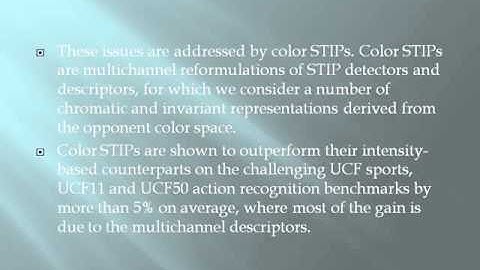 Evaluation of Color Spatio Temporal Interest Points for Human Action Recognition