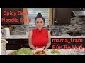 Bun bo hue  spicy beef noodle soup  mamatram bun bo hue recipe  vietnamese noodle soup