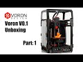 Voron V0.1 UNBOXING PARTE