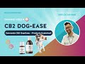Cannanda Video #3 DOG•EASE CB2