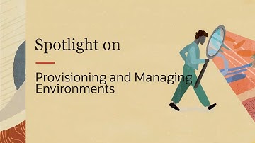 PeopleSoft Cloud Manager Spotlight Series: Provisioning and Managing Environments