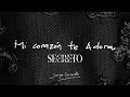 Mi Corazón te Adora // Jorge Szczecko - LA VOZ DE LO SECRETO (Video Lyric Oficial)