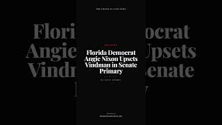 Florida Democrat Angie Nixon Upsets Vindman in Senate Primary