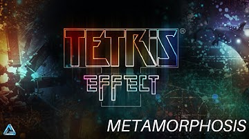 Tetris Effect Soundtrack Metamorphosis