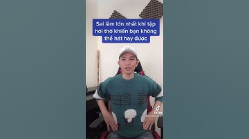 Lý Do Khiến Bạn Hát Mãi Mà Chưa Hay - Sai Lầm Khi Tập Hơi #shorts