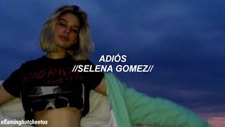 Adiós- Selena Gomez (sub español)