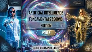 PART 6 : Artificial intelligence fundamentals Second edition