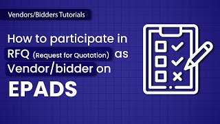 How to participate in RFQ (Request for Quotation) activity as a Vendor/Bidder in EPADS 2.0