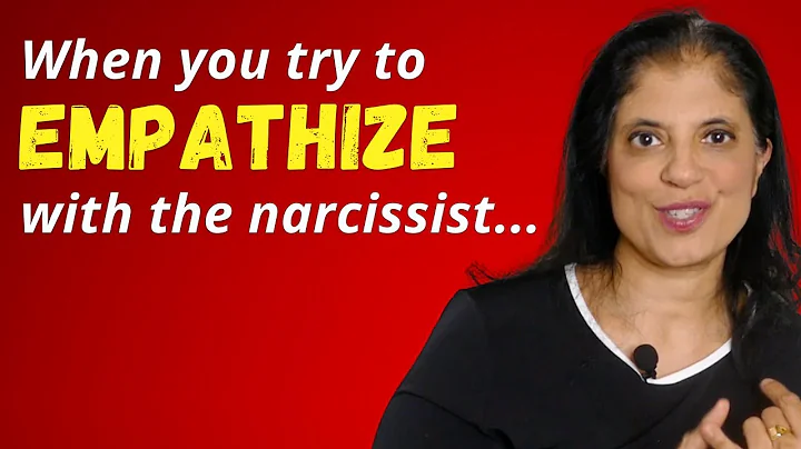 When you try to empathize with the narcissist...