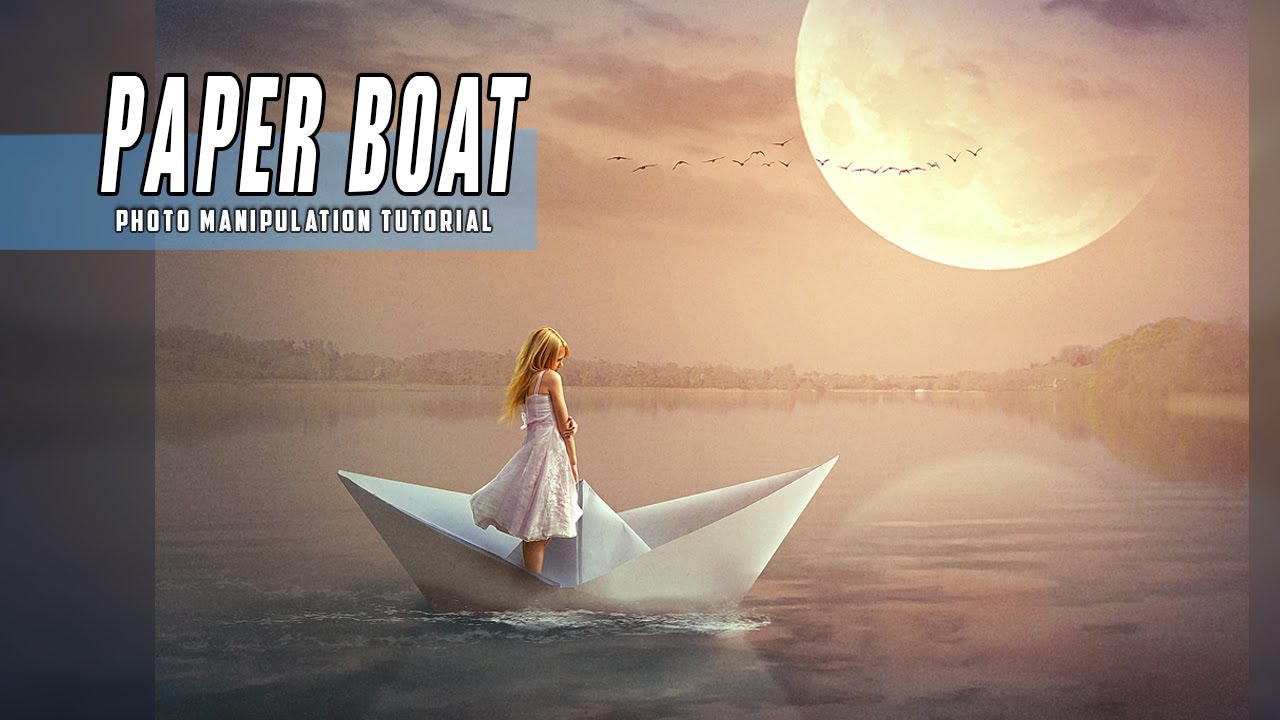 Photoshop CC: Fantasy Paper Boat Manipulation Scene Effect 