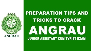 Preparation Tips and Tricks to Crack ANGRAU Junior Assistant cum Typist Exam