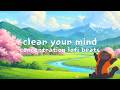 Clear your mind, find your field 🍃 | Deep Concentration Lo-Fi Beats