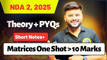Matrices One Shot For NDA I Matrices all Concept in 1 Video I NDA Ashish Sir A4S