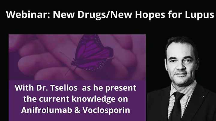 New Drugs/New Hopes for Lupus Webinar