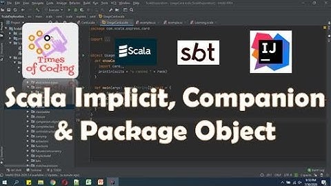 TOC - SCALA Express | 26 Scala Implicit, Companion & Package Object