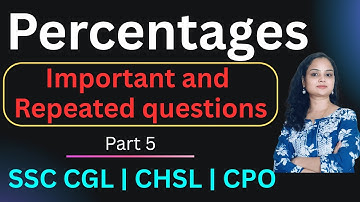 Percentages-Part 5 | SSC CGL | CHSL | CPO | Competitive exams | Quantitative Aptitude | Tips&tricks