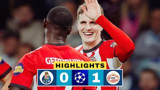 Porto vs PSV 0-1 Highlights | UEFA Champions League | UCL | Guus Til Goal | PSV Eindhoven 