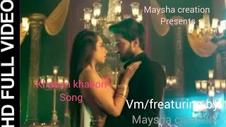 piansh vm on khabon khabon full song hd