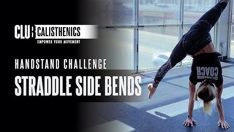Handstand Challenge - DAY 19 - Straddle Side Bends