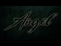 ANGEL Official Teaser 