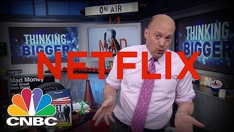 What I Think Of Netflix | Cramer Remix | CNBC