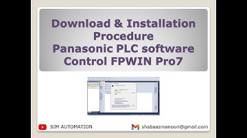 Download & Installation Procedure Panasonic PLC software Control FPWIN Pro7