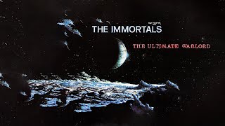 The Immortals - The Ultimate Warlord (Best version) [Visualized]