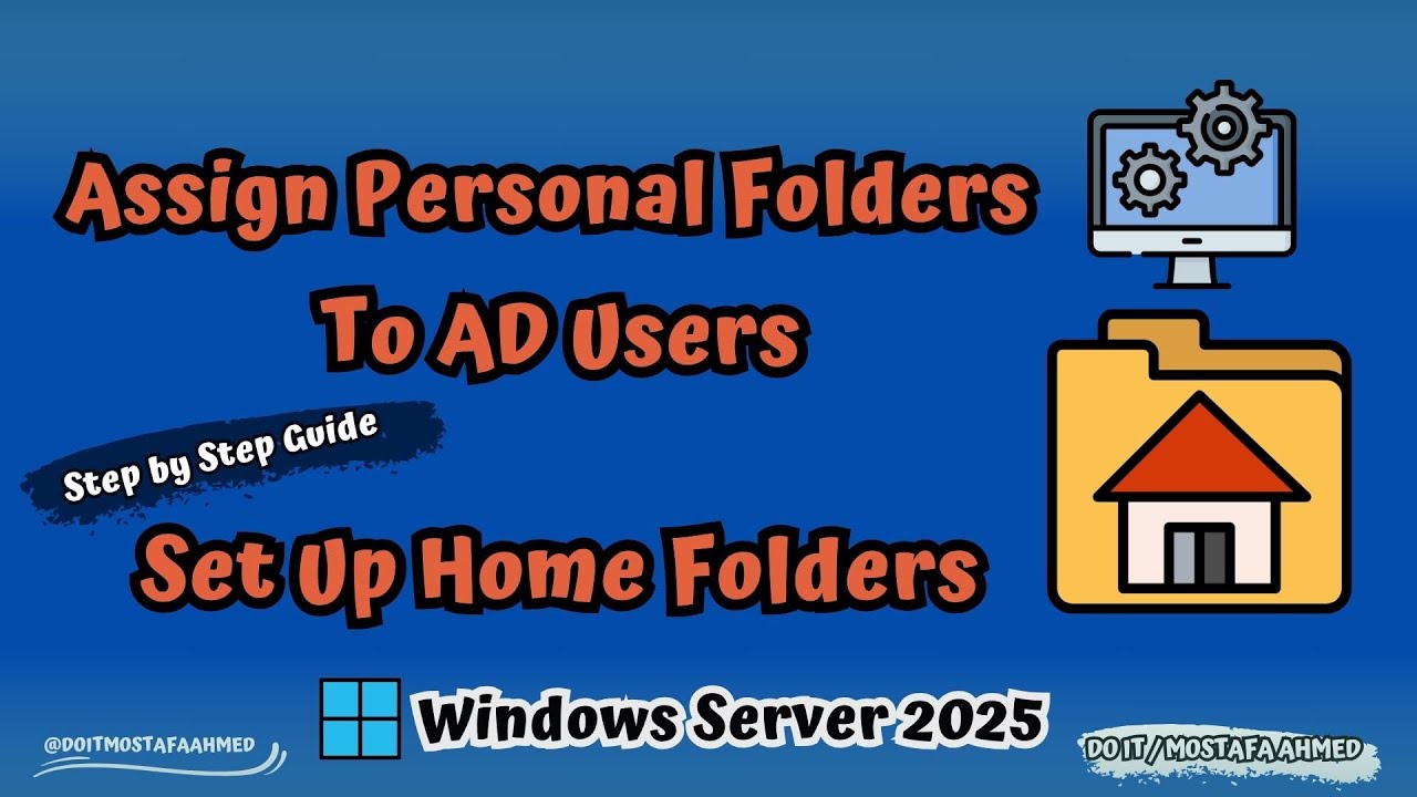 Windows Server 2025 : Create Home Folders for Domain Users [ Complete ...