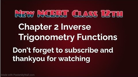 New NCERT | Class 12 | Mathematics | Chapter 2 Inverse trigonometric functions exercise 2.1 video