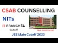 JEE Mains 2023: Minimum Marks To Get Into NIT IT Department | Cutoff For IT Branch in all NITs 🎯2023