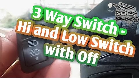 3 Way Switch -Hi and Low Switch with Off