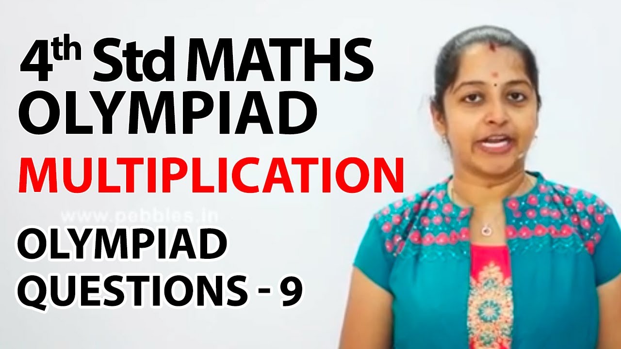 Multiplication olympiad questions 9 ncert cbse 4th standard