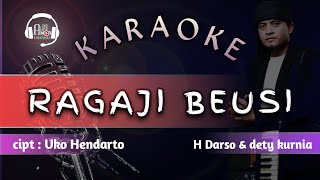 Ragaji beusi - karaoke lirik || bajidor keyboard version