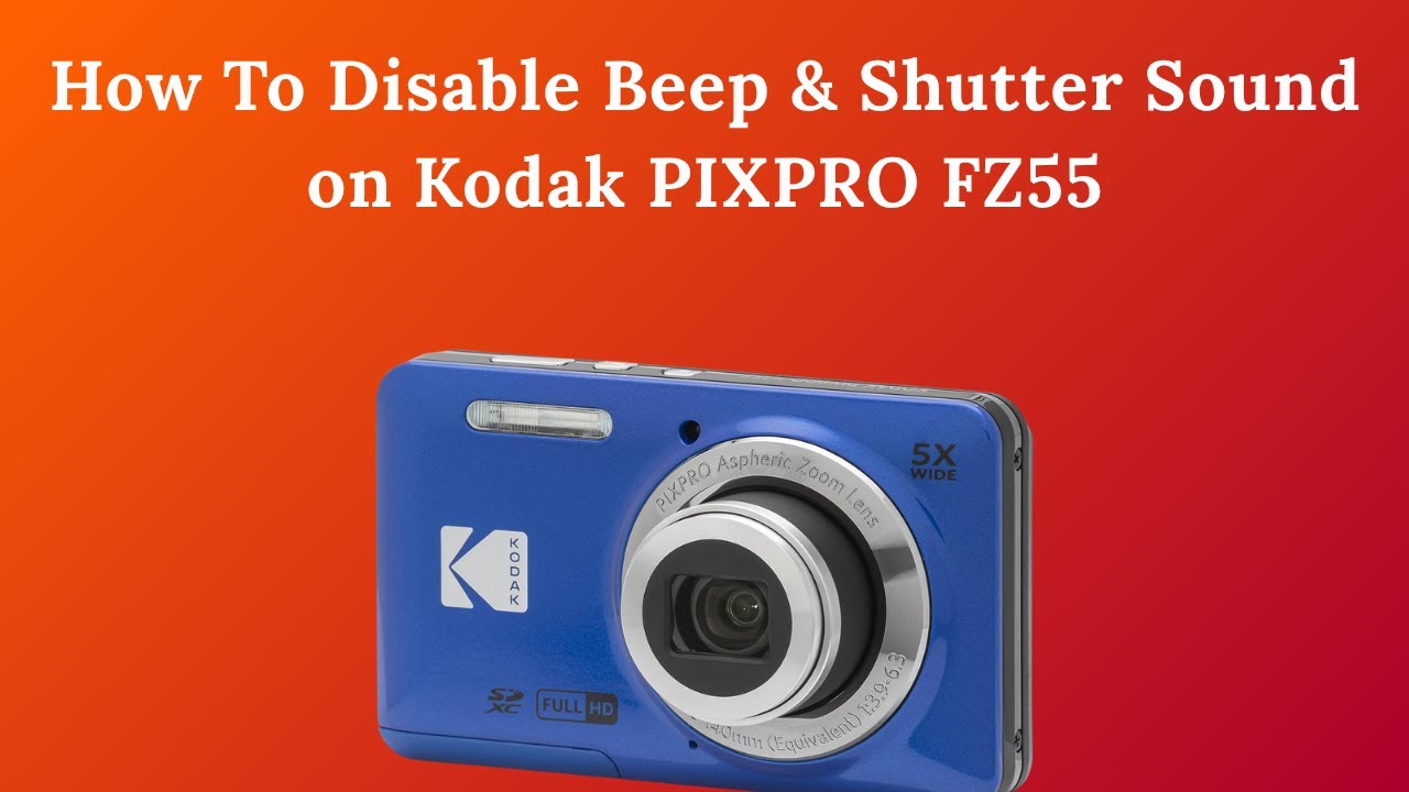 【通電確認済み】PROSPEC 映像機器 型式不明 How To Disable Beep & Shutter Sound on Kodak PIXPRO FZ55 - YouTube