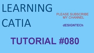 Celebrity 80 CATIA Assembly Tutorial- Inserting components in Assembly(product)_HIGH Wealth