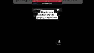 How to stop notifications while playing pubg mobile in iphone